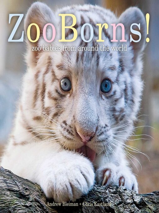 Title details for ZooBorns! by Andrew Bleiman - Wait list